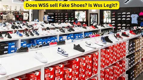 wss fake shoes